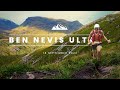 Ben Nevis Ultra 2022 | Skyline Scotland | Film My Run