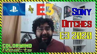 Sony Ditches E3 2020 ► Colorwind Reacts