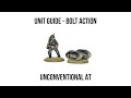 unconventional at bolt action unit guide