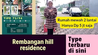 Rumah Mewah 2 lantai Dp 5 juta Di Rembangan Hill Residence