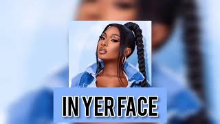 [Free] Megan Thee Stallion × Mulatto x City Girls Type Beat  | In Yer FACE | Not Free For Profit