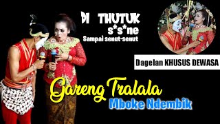 ( wajib diputar pakai headset/speaker)GARENG TRALALA vs MBOKE THEMBIK Senut Senut Dithutuk S*s*nya