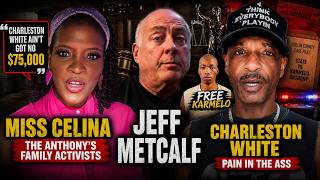 🔥 THE ANTHONYS' ACTIVIST MS. CELINA EXPOSES CHARLESTON WHITE "HE AIN'T GOT NO $75,000!" 🔥