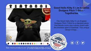 Good Hello Kitty X Los Angeles Dodgers Pitch T-Shirt
