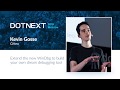 Kevin Gosse — Extend the new WinDbg to build your own dream debugging tool