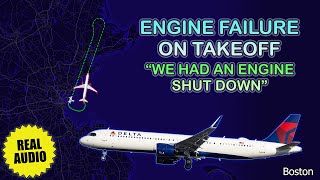 Engine failure shortly after takeoff. Delta Airbus A321neo returns to Boston Logan Airport. Real ATC