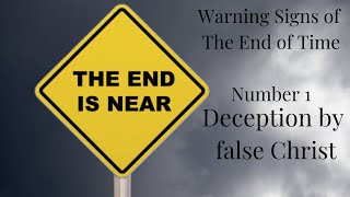 Warning sign #1 Deception by false Christ. #endoftime #warning #christian #deception #bible