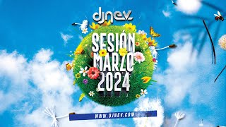 #6 Sesion MARZO 2024 MIX (Reggaeton, Comercial, Trap, Flamenco, Dembow) DJ NEV