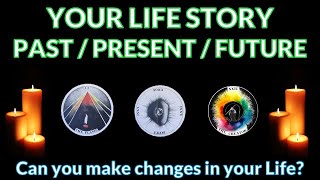 Your Life Story - Past, Present and Future of Your Life - Timeless Tarot Reading 🌞🌞