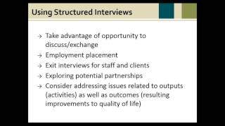 Program Evaluation: The structured interview