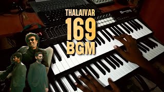 Thalaivar 169 Bgm | Keyboard Cover | Rajinikanth | Nelson | Anirudh | MJ