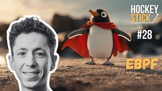 Unlock Linux superpowers with eBPF, with Bill Mulligan - HS#28