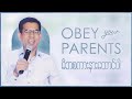 Obey Your Parents // Pastor San Toe // English Subtitle