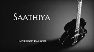 Saathiya Unplugged Karaoke With Lyrics | Shreya Ghoshal | Female Scale | DarkSun Productions