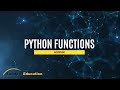 Introductions to Python Functions (Part 1)