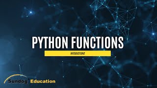 Introductions to Python Functions (Part 1)
