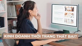 Tại sao nhiều người kinh doanh thời trang thất bại? Kinh doanh thời trang có dễ không? | From Sue