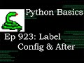 Python Basics Tutorial Time Function with Label Config and After Method || Digital Clock Series