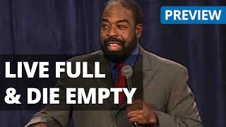 Les Brown - Live Full, Die Empty - Motivational Training Video Preview from Seminars on DVD