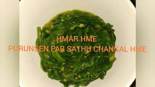 Hmar hme||Purunsen Pâr Sathu Changal Hme||Onion Flower Recipe