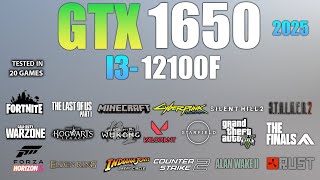 GTX 1650 I3 12100F : Test in 20 Games in 2025