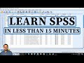 Learn SPSS in 14 Minutes - From Data Entry to Perform Analysis - Complete SPSS Guide - SPSS Tutorial
