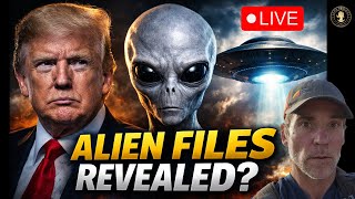 TRUMP ORDERS “ALIEN FILES” RELEASE — DISCLOSURE PHASE 2?