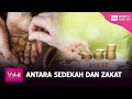 Antara Sedekah Dan Zakat | WHI (14 April 2022)