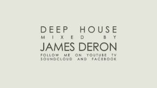 DEEP HOUSE N°1 Mixed by JAMES DERON