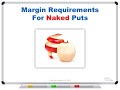 Margin Requirements For Naked Puts