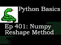 Python Basics Numpy Reshape Method