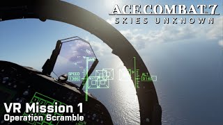 Ace Combat 7: VR Mission 1 - Operation Scramble (Ace Difficulty)