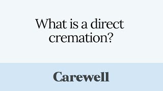 What is a Direct Cremation?
