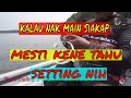 kalau nak main siakap mesti kene tahu setting nih