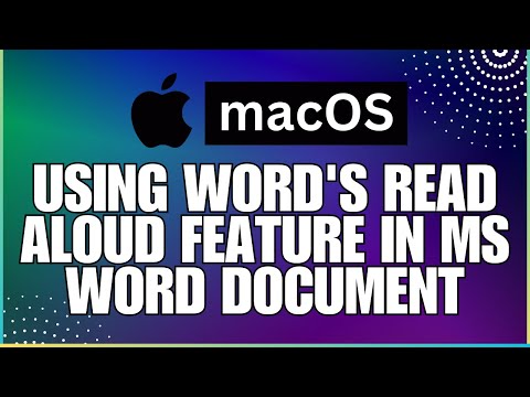 Как использовать функцию чтения вслух в документе Microsoft Word — для пользователей MAC