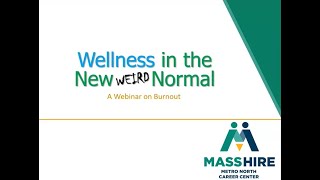 Wellness in the New Weird Normal