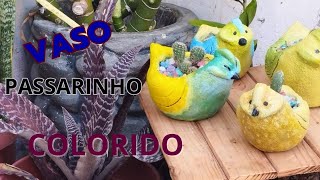 VASO PASSARINHO COLORIDO