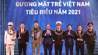 CHUYỂN ĐỘNG I Tuyên dương 10 Gương mặt trẻ Việt Nam tiêu biểu năm 2021