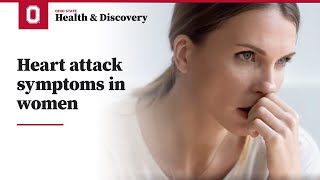 Heart attack symptoms in women | Ohio State Medical Center