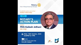 Speaker Meeting on Rotary's Action Plan by PDG kailash Jethani, RID 3142