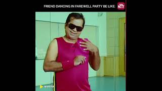 Friend dancing in farewell party | #naayak | #bramanandam | #shorts