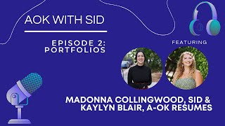 AOK with SID: Season 1, Episode 2: Portfolios