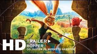 HOPPER OG JAGTEN PÅ MØRKETS HAMSTER trailer - i biografen nu!