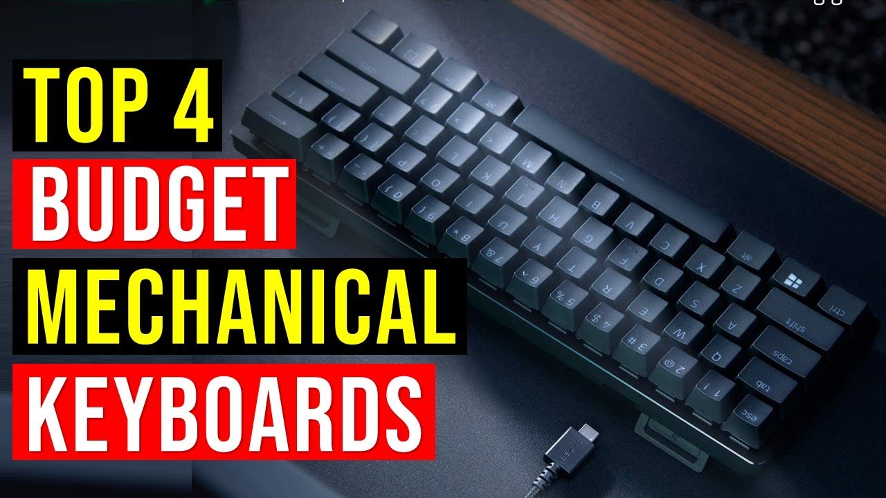 Top 4: Best Budget Mechanical Keyboards In 2024 - The Best Budget ...