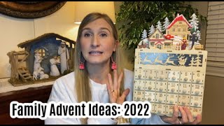 Family Advent Calendar Ideas: 2022