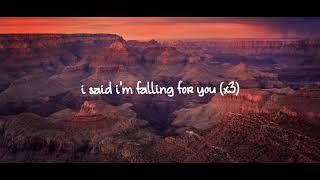 Falling for you Boywithuke - lyrics