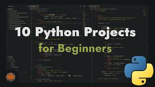 🐍 10 Python Projects for Beginners - Incredible Python