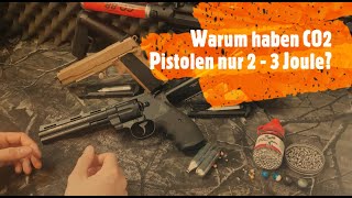 Warum haben CO2 Pistolen nur 2 - 3 Joule? bei 4,5mm Waffen