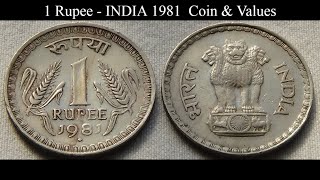 1 Rupee - INDIA 1981  Coin \u0026 Values