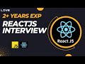 ReactJS Interview| 🎉 Selected for 2nd round | 2+ years Experience | Javascript Interview